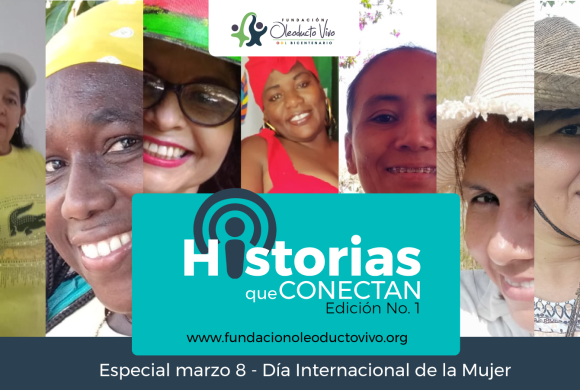 Historias que  Conectan – Día Internacional de la Mujer 2022